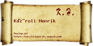 Károli Henrik névjegykártya